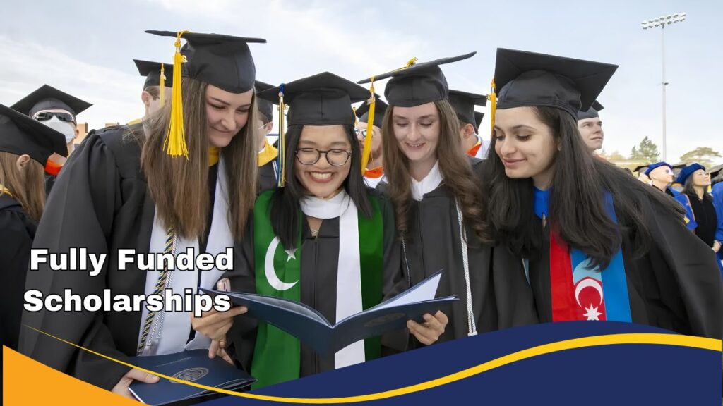 Fully Funded Scholarships