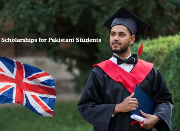 UK Scholarships for Pakistani Students 2026
